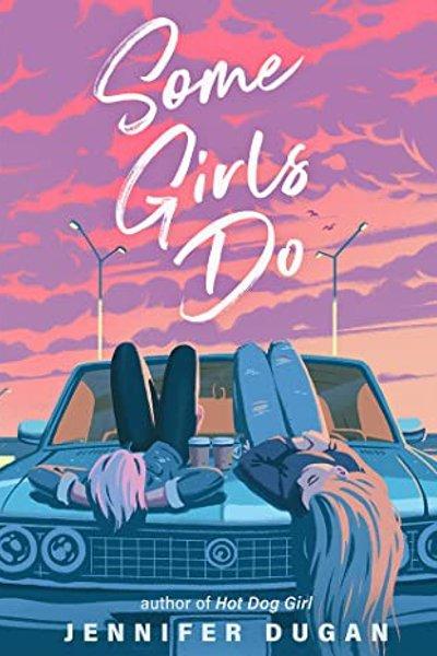 Cover of Some Girls Do