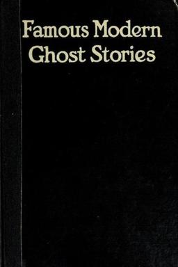 Famous Modern Ghost Stories