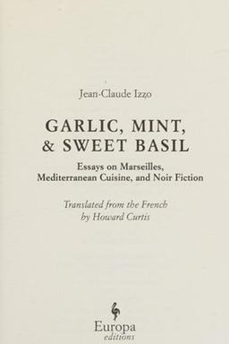 Cover of Garlic, mint & sweet basil