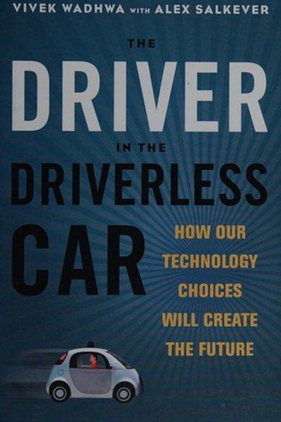 The driver in the driverless car