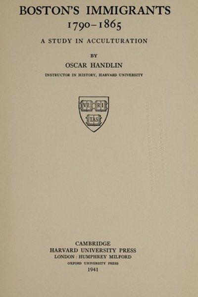 Cover of Boston's immigrants, 1790-1865
