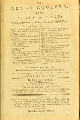 The art of cookery, made plain and easy