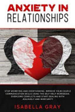 Anxiety in Relationships