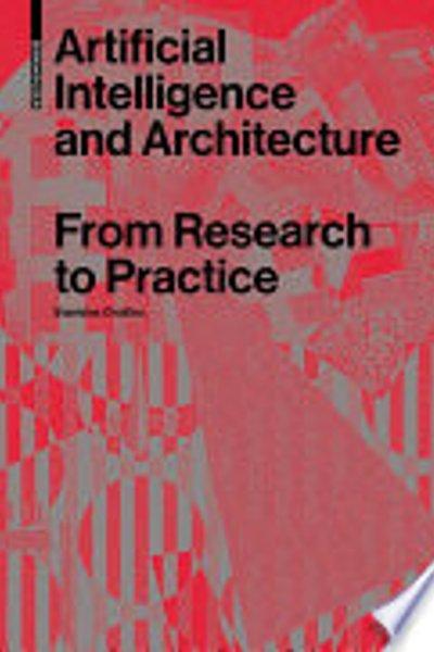 Artificial Intelligence and Architecture