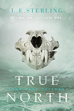 Cover of True North (True Born Book 2)