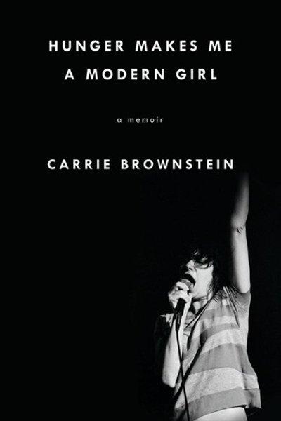 Cover of Hunger Makes Me a Modern Girl