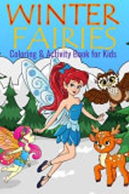 Fairies and Elves Christmas Coloring Book