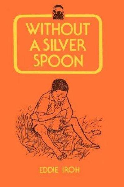 Cover of Without a silver spoon
