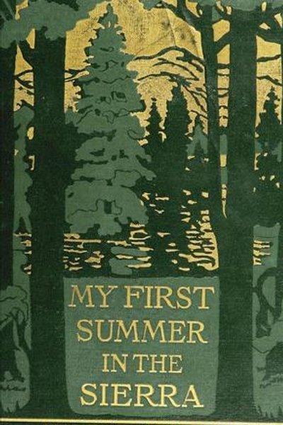 My first summer in the Sierra