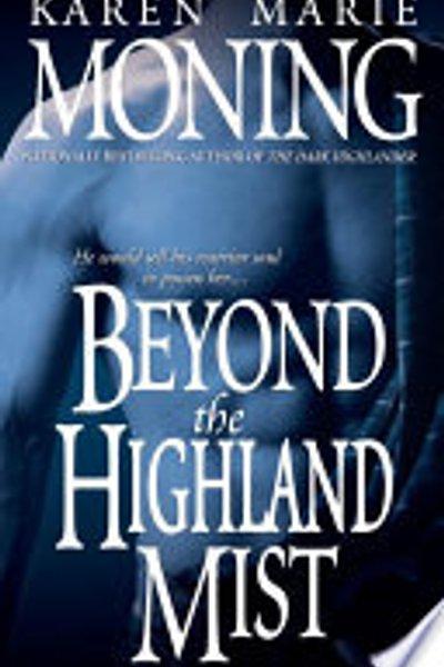 Beyond the Highland Mist (Highlander)