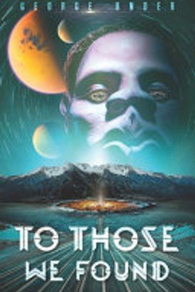 Cover of To Those We Found