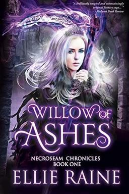 Cover of Willow of Ashes: A Sword and Sorcery Fantasy (NecroSeam Chronicles Book 1)