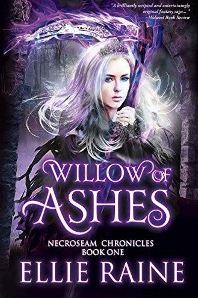 Cover of Willow of Ashes: A Sword and Sorcery Fantasy (NecroSeam Chronicles Book 1)