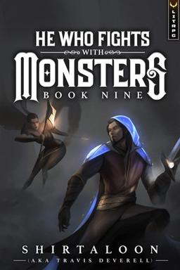 He Who Fights with Monsters 9