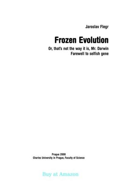 Frozen evolution