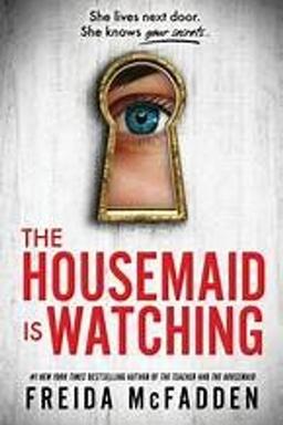Cover of The Housemaid Is Watching