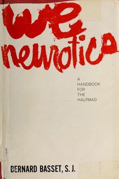 Cover of We neurotics