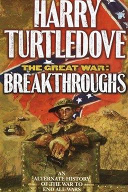 The Great War - Breakthroughs