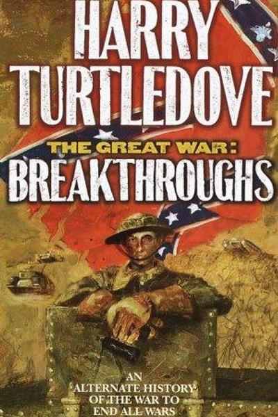 Cover of The Great War - Breakthroughs