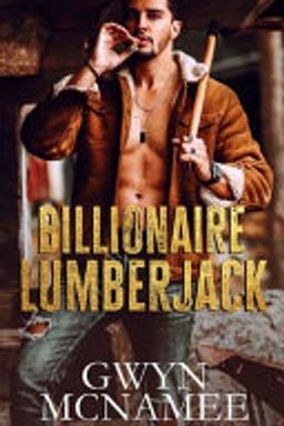 Billionaire Lumberjack