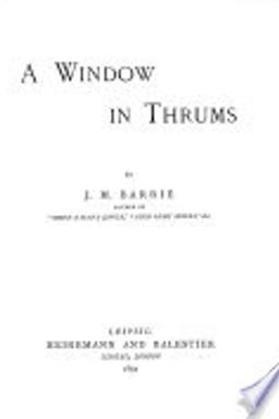 A Window in Thrums
