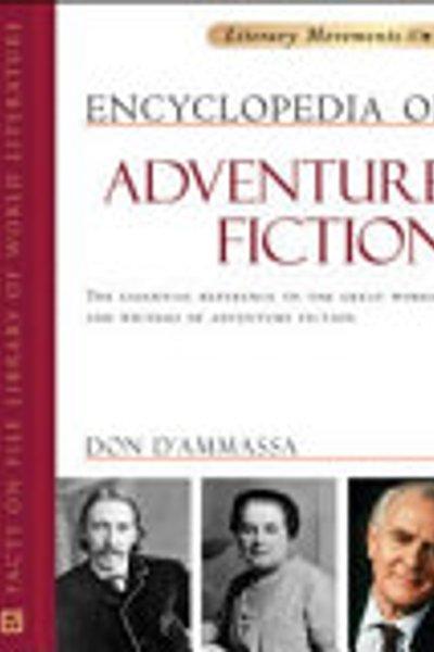 Encyclopedia of Adventure Fiction
