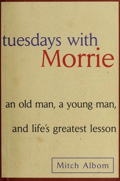 Cover of Tuesdays with Morrie
