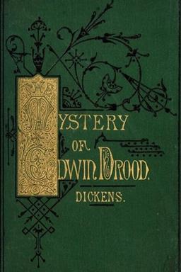 The mystery of Edwin Drood