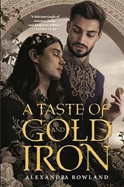 Taste of Gold and Iron