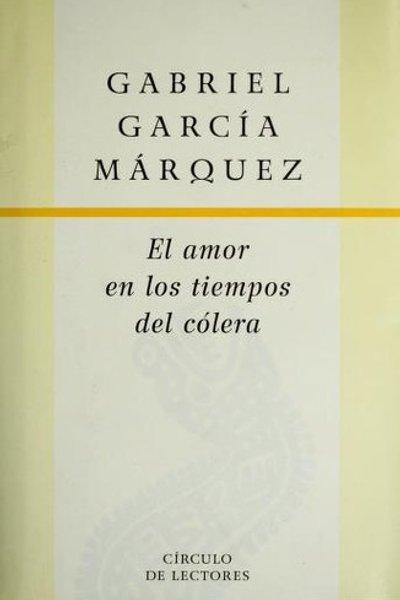 Cover of El amor en los tiempos del cólera
