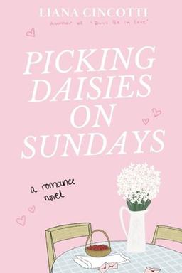Picking Daisies on Sundays