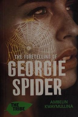 Cover of The foretelling of Georgie Spider