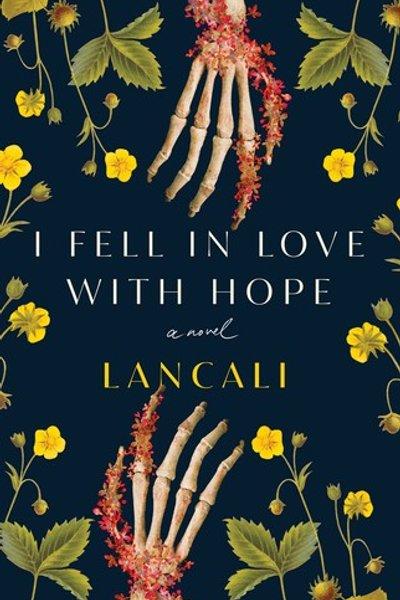 Cover of I Fell in Love with Hope