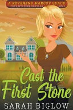 Cast the First Stone : (a Christian Amateur Sleuth Mystery)