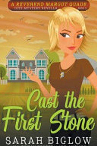 Cast the First Stone : (a Christian Amateur Sleuth Mystery)