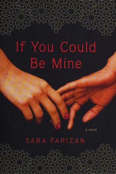 Cover of If You Could Be Mine