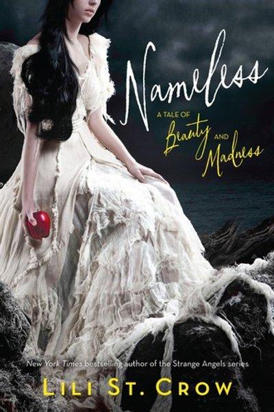 Cover of Nameless (A Tale of Beauty and Madness, #1)