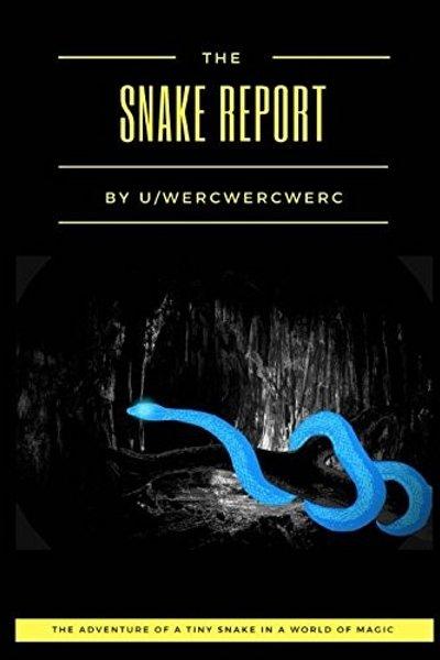 The Snake Report