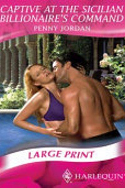 Cover of Captive at the Sicilian Billionaire's command