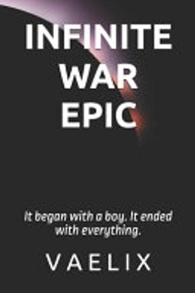 Infinite War Epic