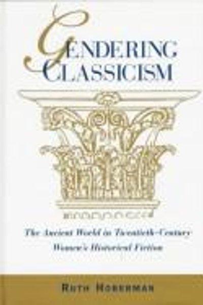 Cover of Gendering classicism