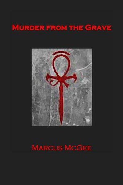 Murder From The Grave