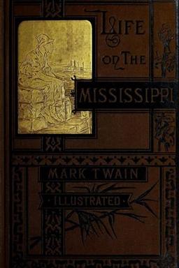 Life on the Mississippi