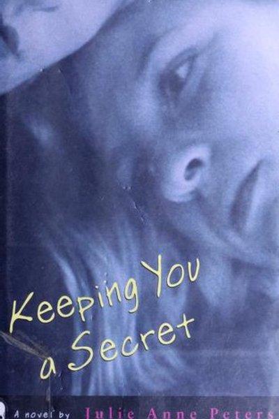 Cover of Keeping You a Secret