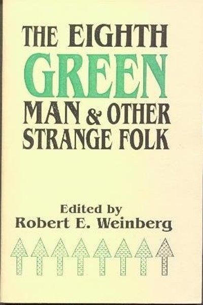 Cover of The Eighth green man and other strange folk
