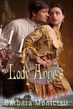 HISTORICAL REGENCY ROMANCE : Lady Anne's Choice