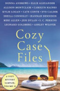 Cozy Case Files, a Cozy Mystery Sampler, Volume 12