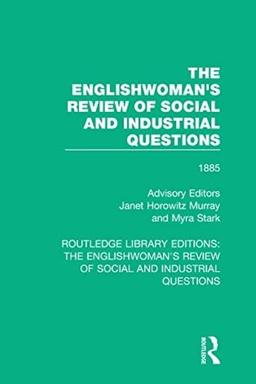 Englishwoman's Review of Social and Industrial Questions