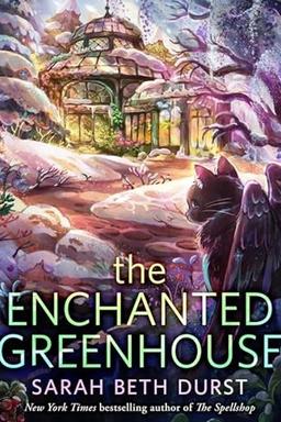 Cover of The Enchanted Greenhouse