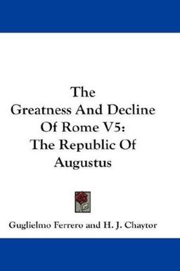 The Greatness And Decline Of Rome V5
